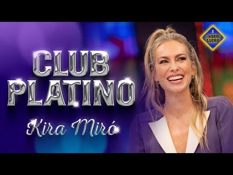 ¡Bienvenida al Club Platino, Kira Miró! - El Hormiguero