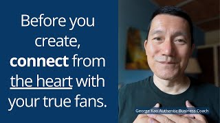 Create ONLY for your future true fans...