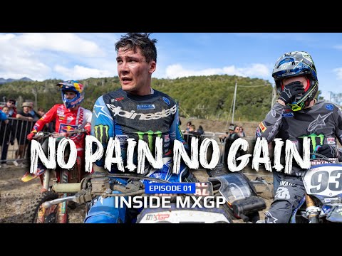 Inside MXGP: NO PAIN, NO GAIN! Featuring Jago Geerts CRASH Footage (S1:E1)