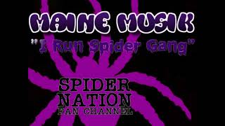 Maine Musik "I Run Spider Gang"