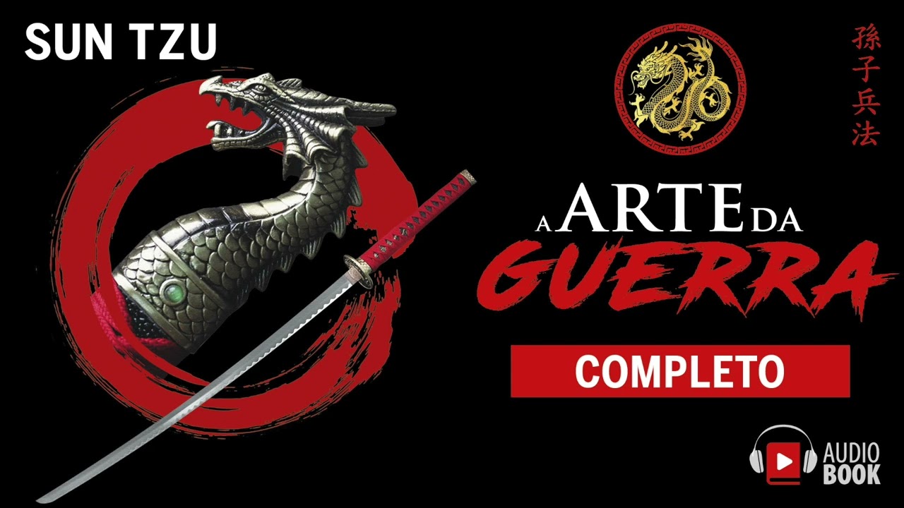 A Arte da Guerra - Audiobook Completo
