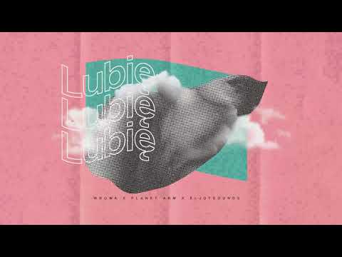EljotSounds x WdoWa x Planet ANM - Lubię