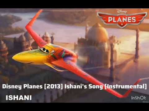 Disney Planes [2013] Ishani's Song [Instrumental]