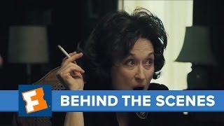 August Osage County | Behind the Scenes | FandangoMovies video