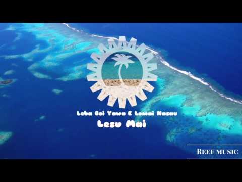 Leba Boi Yawa E Lomai Nasau - Lesu Mai