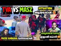TVA VS MASZ ഒരുത്തൻ വന്നു ഇജാതി ചൊറി SITUATION ആയപ�