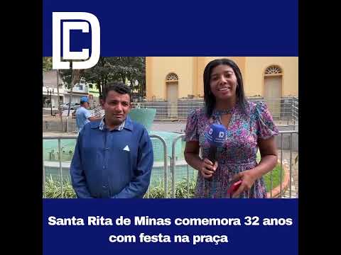 Santa Rita de Minas comemora 32 anos com festa na praça