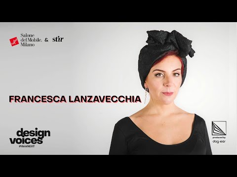 Design Voices by Salone del Mobile x STIR | Episode 4: Francesca Lanzavecchia