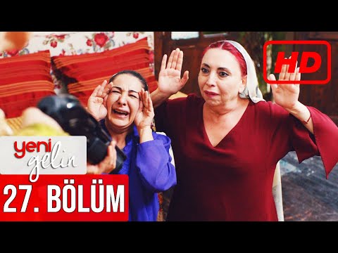 Yeni Gelin 27. Bölüm (HD)