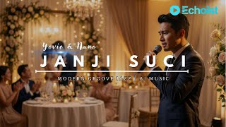 Download lagu Janji Suci – Yovie & Nuno (ECHOIST MUSIC AI Cover | Soulful Jazz Version) mp3