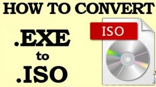 This is how you CONVERT an EXE to ISO for Free - Video Guide Online