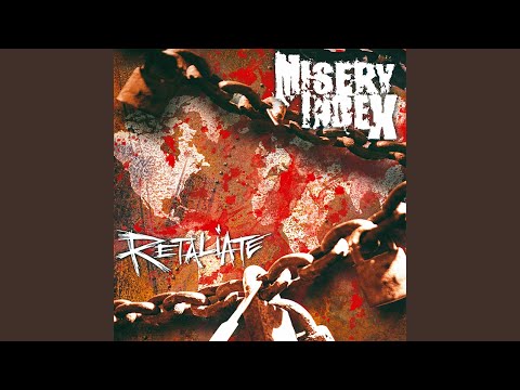 Retaliate - Misery Index