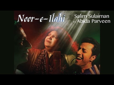 Noor E Ilahi - salim-Sulaiman merchant and Avaida parveen