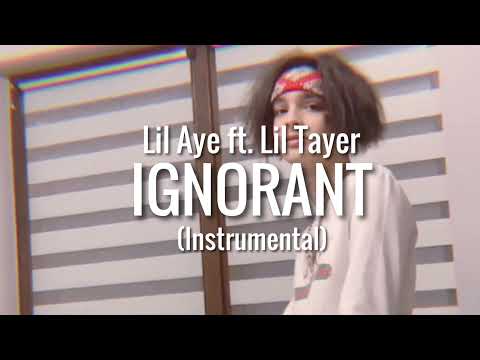 Lil Aye x Lil Tayer - IGNORANT (Instrumental Remake)