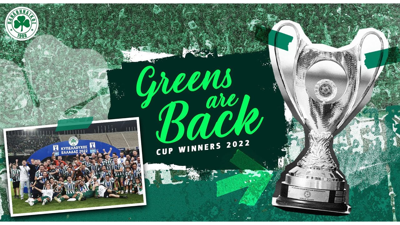 Greens Are Back – Cup Winners 2022 / The Movie | pao.gr