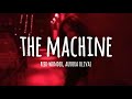 Reed Wonder & Aurora Olivas - The Machine (lyrics)