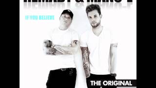 REMADY &amp; MANU-L -IF YOU BELIEVE- 2012 CLUB EDIT