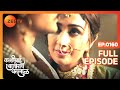 Will Bajirao Be Able to Tell Kashibai the Truth? - Kashibai Bajirao Ballal - Full ep 160 - Zee TV