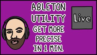 Video thumbnail for Ableton Live Utility: Get more precise | 1 min tutorial ✅ by DECAP
