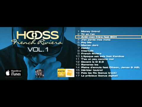 HOOSS // Aniki, mon frère feat. SCH // Audio officiel 2015 // #FrenchRivieraVol1