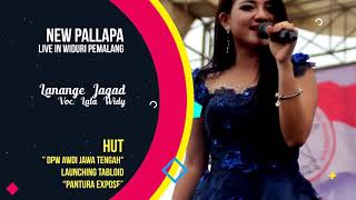 Download lagu LANANGE JAGAD - LALA WIDI - NEW PALLAPA WIDURI PEMALANG mp3