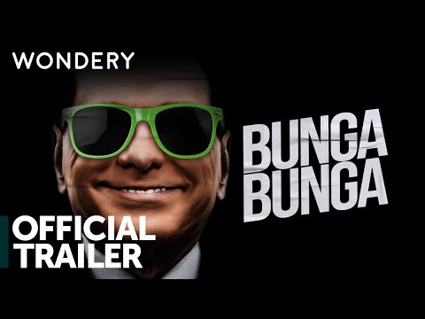 Bunga Bunga | Official Trailer