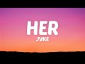 JVKE Her Lyrics