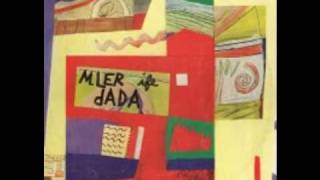 Mler Ife Dada