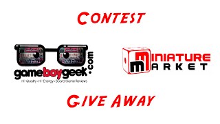 Miniature Market $50 Gift Card Contest with the Game Boy Geek (July 2016)