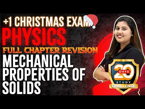 Plus One Physics | Mechanical Properties of Solids | Full Chapter | Chapter 8 | Exam Winner +1