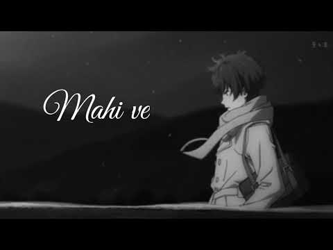 O Maahi Ve | Maahi Mainu Chhaddeyo Naa ( Lyrics ) - Arijit Singh |#songs | RR Dj Remix Songs