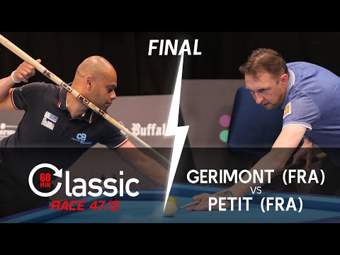Classic Race 47/2 - Willy GERIMONT (FRA) vs Yohann Petit (FRA)