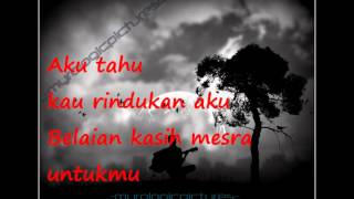 Arrow - Sendu Di HatiMu Rindu Di JiwaKu(with lyrics)