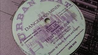 Dangerous Minds - Thats How Far