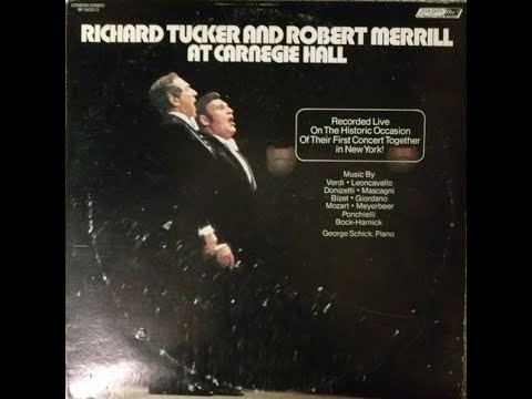 Richard Tucker And Robert Merrill At Carnegie Hall (vol.2) - Full Album