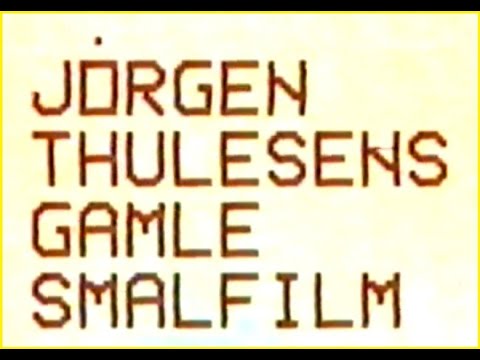 Jørgen Thulesen smalfilm