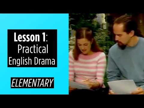 Elementary Level Lesson 1 Practical English Drama