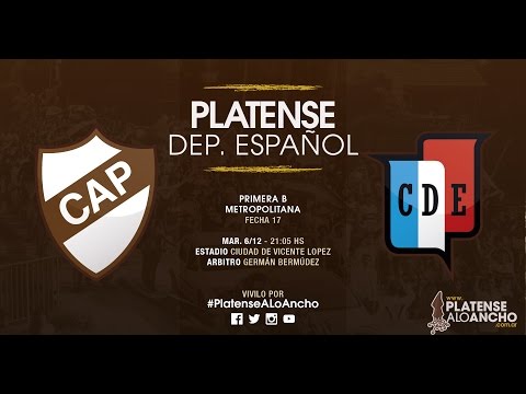 Platense - Deportivo Español | TRANSMISIÓN EN VIVO | Fecha 17 | Campeonato 2016/2017