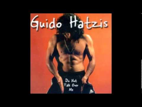 Guido Hatzis - Do Not Talk Over Me (1999)