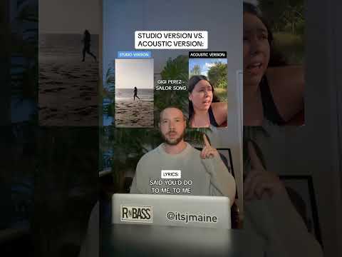 Studio Version Vs. Acoustic Version: Gigi Perez “Sailor Song” #shorts