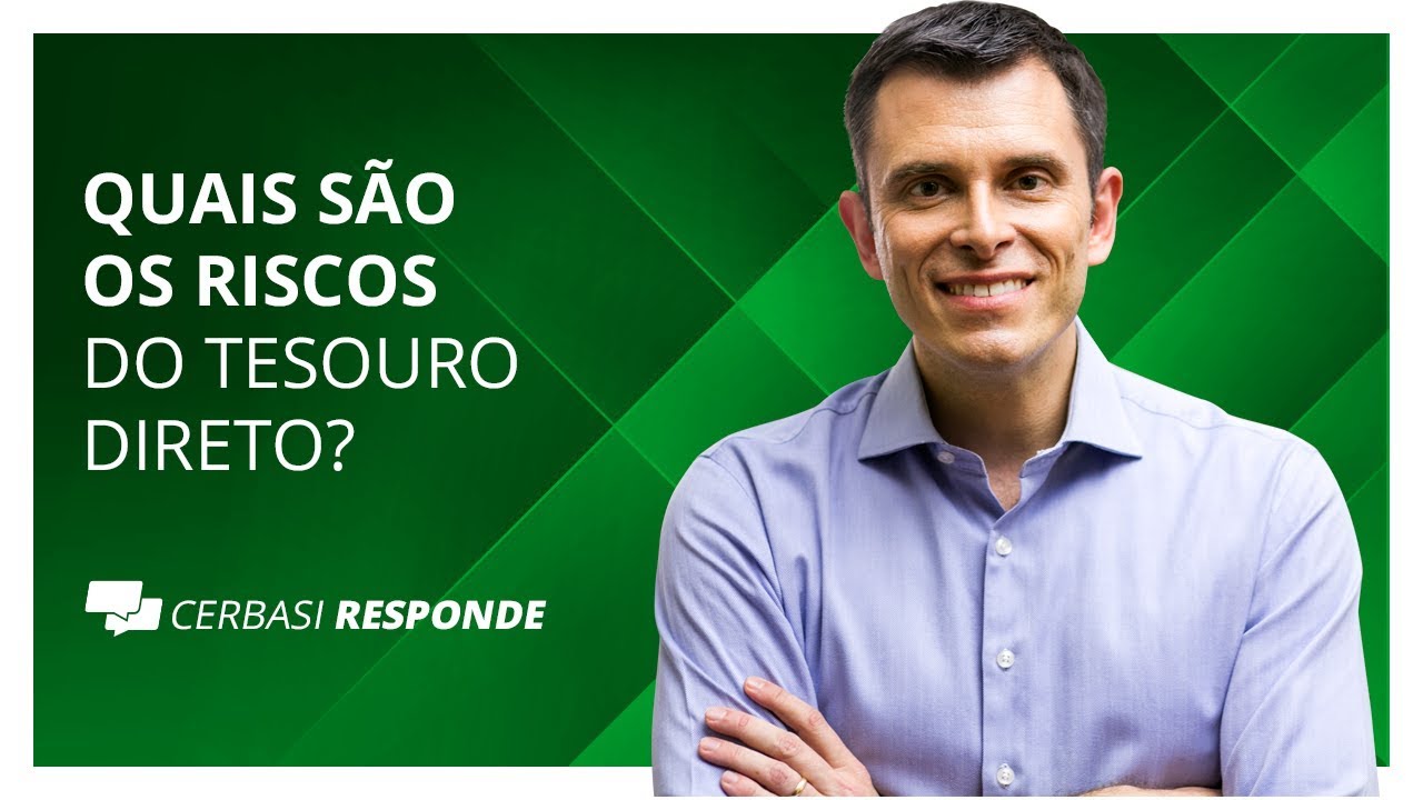 Riscos do Tesouro Direto: qual o máximo para investir? - #CerbasiResponde