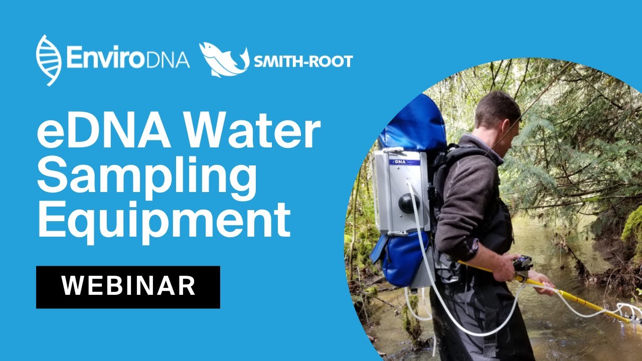 eDNA Water Sampling Equipment with Smith-Root Inc. | Webinar