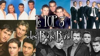 Le Top 5 des Boys Band