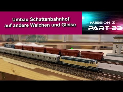 Der Umbau des Schattenbahnhofes auf meiner Modellbahn hat begonnen - Model rail road somes changes