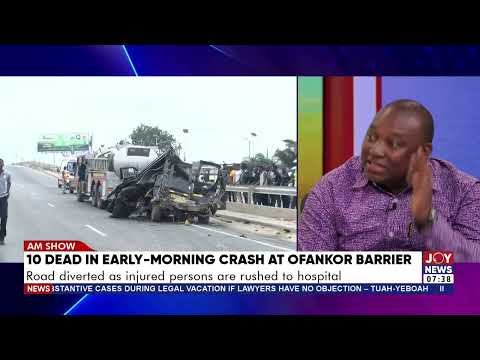 Ofankor crash: Solomon Owusu calls for scrutiny of young tipper drivers over Tramadol use