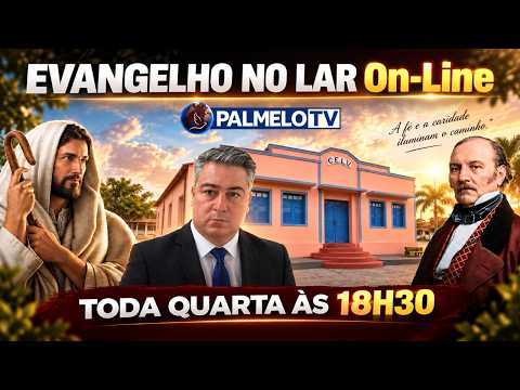 Evangelho no Lar N° 265 - À Luz da Doutrina Espírita - Toda Quarta às 18h30
