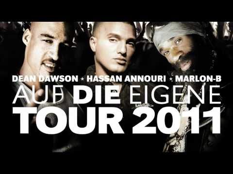 AUF DIE EIGENE TOUR 2011 / HASSAN ANNOURI ,DEAN DAWSON & MARLON-B