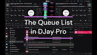 Using the Queue List In DJay Pro on a Macbook