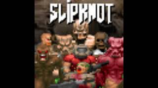 Slipknot - Get This (Classic Doom Cover)