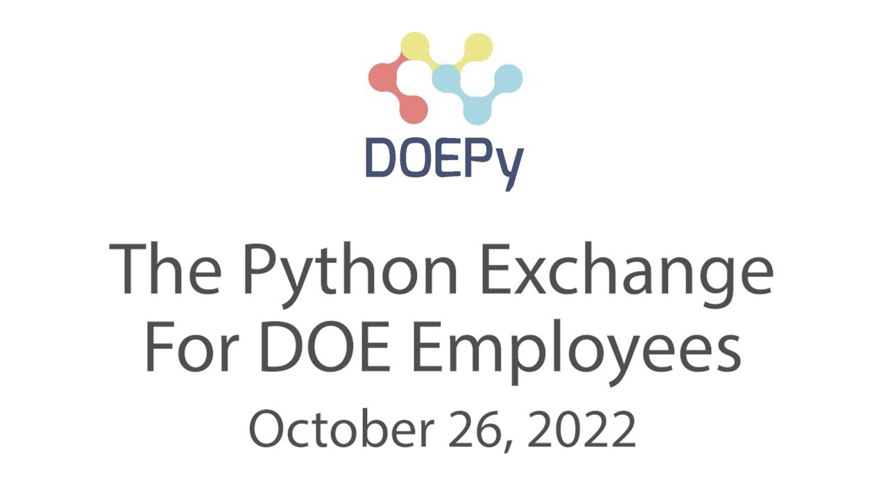 DOE Python Exchange 10 26 22 – “Python in particle accelerators” with Emanuele Laface
